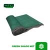 GREEN SHADE NET